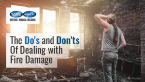 The Do's And Don'ts Of Dealing With Fire Damage