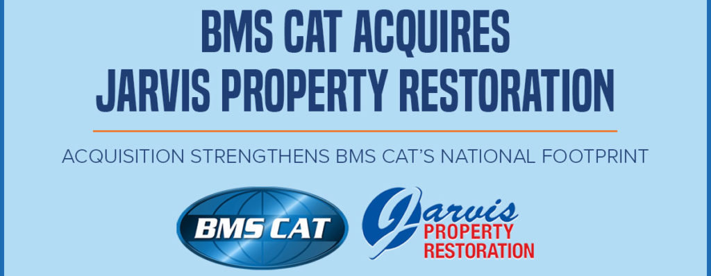 BMS CAT Acquires Jarvis Property Restoration