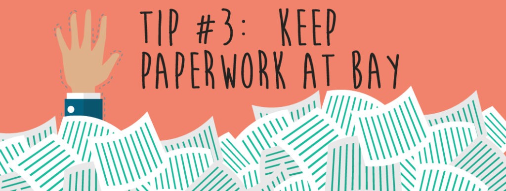 Keep paperwork at bay