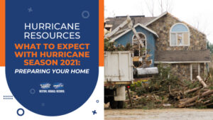 Preparing Your Home for Hurricane Season 2021 