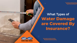 What Types of Water Damage are Covered By Insurance?