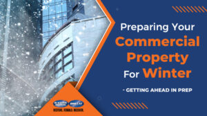 Preparing Your Commercial Property For Winter 
