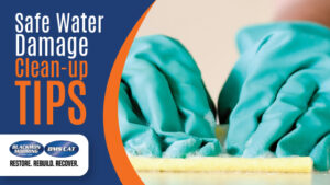 Safe Water Damage Clean-up Tips